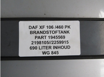 Degalų bakas - Sunkvežimis DAF 1945569 DIELESTANK 690 LITER DAF XF CF EURO 6: foto 5